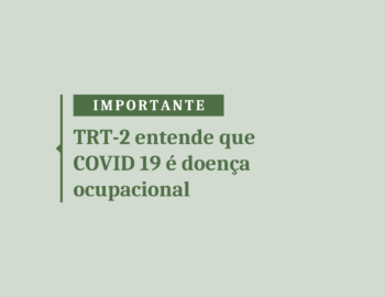 COVID-19 é doença ocupacional?