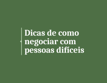 Como negociar com pessoas difíceis